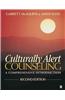Culturally Alert Counseling: A Comprehensive Introduction [With DVD]