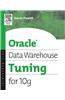 Oracle Data Warehouse Tuning for 10g