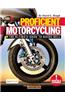 Proficient Motorcycling