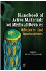 Handbook of Active Materials for Medical Devices: Advances and Applications