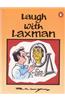 Laugh with Laxman