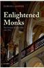 Enlightened Monks: The German Benedictines 1740-1803