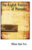 The English Patents of Monopoly