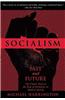 Socialism: Past and Future