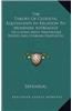 The Theory of Geodetic Equivalents in Relation to Mundane Astrology: Including Many Remarkable Proofs and Striking Prophecies