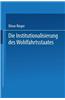 Die Institutionalisierung Des Wohlfahrtsstaates