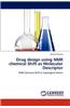 Drug Design Using NMR Chemical Shift as Molecular Descriptor
