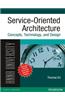 Service-Oriented Architecture : Concepts, Technology, and Design (for Anna University)