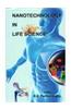 Nanotechnology in Life Science