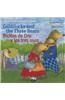 Goldilocks and the Three Bears/Ricitos de Oro y Los Tres Osos