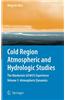 Cold Region Atmospheric and Hydrologic Studies: The MacKenzie Gewex Experience: Atmospheric Dynamics