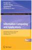 Information Computing and Applications