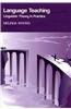 Language Teaching: Linguistic Theory in Practice