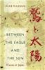 Between the Eagle and the Sun: Traces of Japan