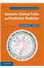 Genomic Clinical Trials and Predictive Medicine