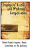 Employers' Liability and Workmen's Compensation