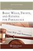 Basic Wills, Trusts, and Estates for Paralegals