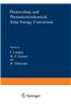 Photovoltaic and Photoelectrochemical Solar Energy Conversion