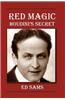 Red Magic: Houdini's Secret