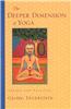 Deeper Dimensions of Yoga