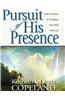 Pursuit of His Presence: Daily Devotions to Strengthen Your Walk with God