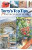 Terry's Top Tips for Watercolour Artists