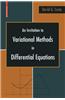 An Invitation to Variational Methods in Differential Equations