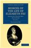 Memoir of the Life of Elizabeth Fry - Volume 1