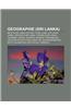 Geographie (Sri Lanka): Berg in Sri Lanka, Distrikt in Sri Lanka, Ort in Sri Lanka, Provinz in Sri Lanka, Strand in Sri Lanka, Colombo, Jaffna