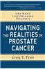 One Man's Life-Changing Diagnosis: Navigating the Realities of Prostate Cancer