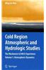 Cold Region Atmospheric and Hydrologic Studies