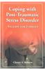 Coping with Post-traumatic Stress Disorder
