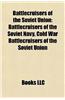 Battlecruisers of the Soviet Union: Battlecruisers of the Soviet Navy, Cold War Battlecruisers of the Soviet Union
