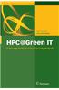 HPC@Green It: Green High Performance Computing Methods