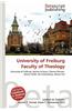 University of Freiburg Faculty of Theology