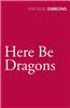 Here be Dragons