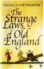The Strange Laws of Old England