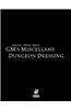 Raging Swan's GM's Miscellany: Dungeon Dressing