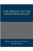 The Pirate of the Mediterranean