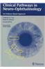 Clinical Pathways in Neuro-Ophthalmology: An Evidence-Based Approach