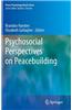 Psychosocial Perspectives on Peacebuilding