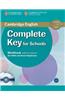 Complete Key for Schools Workbook without Answers with Audio CD