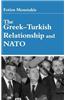 The Greek-Turkish Relationship and NATO