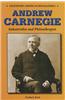 Andrew Carnegie: Industrialist and Philanthropist