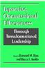 Improving Organizational Effectiveness Through Transformational Leadership