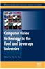 Computer vision technology in the food and beverage industries