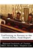 Trafficking in Persons in the United States, Final Report