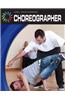 Choreographer