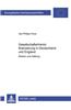 Gesellschafterfremdfinanzierung in Deutschland Und England: Risiken Und Haftung- Eine Rechtsvergleichende Untersuchung