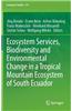 Ecosystem Services, Biodiversity and Environmental Change in a Tropical Mountain Ecosystem of South Ecuador